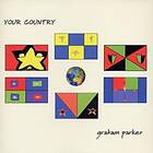 Graham Parker Your Country CD