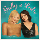 Baby Et Lulu Album Trois CD