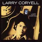 Larry Coryell Lady CD