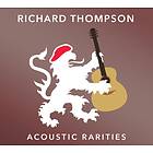 Richard Thompson Acoustic Rarities CD