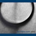 Matthew Shipp - Zero CD