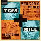 The King's Singers Tom & Will – Weelkes Byrd 400 Years CD