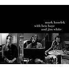 Kozelek With Ben Boye And Jim White CD