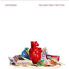 Chet Doxas You Can't Take It With CD