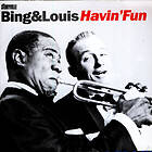 Louis & Bing Crosby Havin' Fun/Havin' More Fun CD