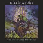 Killing Joke The Unperverted Pantomime CD