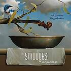 Jeff Gauthier The Smudges Song And Call CD