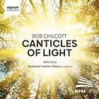 NFM Choir Chilcott: Canticles Of Light CD