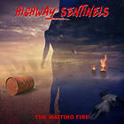 Highway Sentinels The Waiting Fire CD