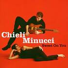 Chieli Minucci Sweet You CD