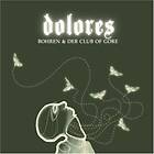 Bohren & Der Club Of Gore Dolores CD