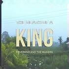 Reverend And The Makers Death Of A King CD