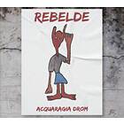 Acquaragia Drom Rebelde CD