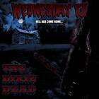 Wednesday 13 The Dead CD