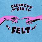 Clean Cut Kid Felt Deluxe Edition CD