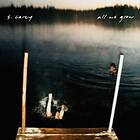 S. Carey All We Grown CD