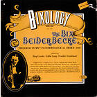 Bix Beiderbecke Bixology CD
