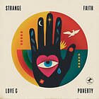 Strange Faith Love & Poverty CD