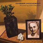 Cheer-Accident Putting Off Death CD