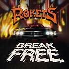 Rokets Break Free CD