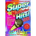 Karaoke: Super Karaoke Hits 2006