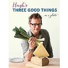 Hugh's Three Good Things