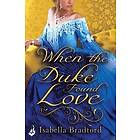 When The Duke Found Love: Wylder Sisters Book 3