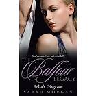 Bella's Disgrace