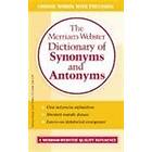 The Merriam-Webster Dictionary of Synonyms and Antonyms