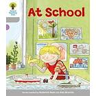 Oxford Reading Tree: Level 1: Wordless Stories A: At School