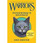Warriors: Dovewing's Silence