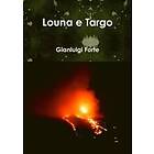 Louna e Targo