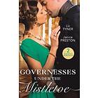 Governesses Under The Mistletoe: The Runaway Governess / The Governess's Secret Baby