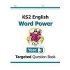 KS2 English Targeted Question Book: Word Power Year 3