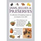 Jams, Jellies &; Preserves