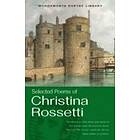 Selected Poems of Christina Rossetti