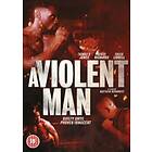 A Violent Man DVD (import)