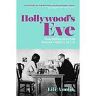 Hollywood's Eve