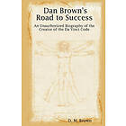 Dan Brown's Road to Success