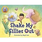 Shake My Sillies Out