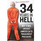 34 Years in Hell