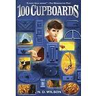 100 Cupboards (100 Cupboards Book 1)