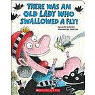 There Was an Old Lady Who Swallowed a Fly! (a Board Book)