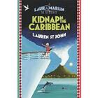 Laura Marlin Mysteries: Kidnap in the Caribbean