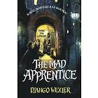 Mad Apprentice