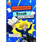 Bug Club Independent Phase 5 Unit 15: Brook's Boredom Busters: Brook and the History Book