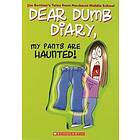 Dear Dumb Diary: #2 My Pants Are Haunted