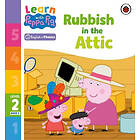 Learn with Peppa Phonics Level 2 Book 6 – Rubbish in the Attic (Phonics Reader)