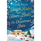 Sleigh Rides and Silver Bells at the Christmas Fair