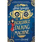 Incredible Talking Machine